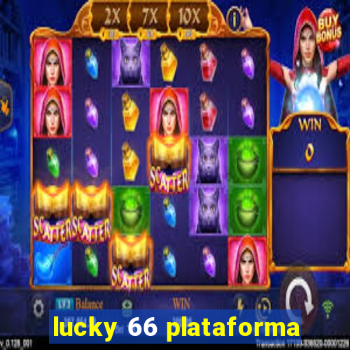 lucky 66 plataforma